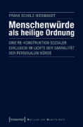 Buchcover und Innenansicht für das Buch: Menschenwürde als heilige Ordnung