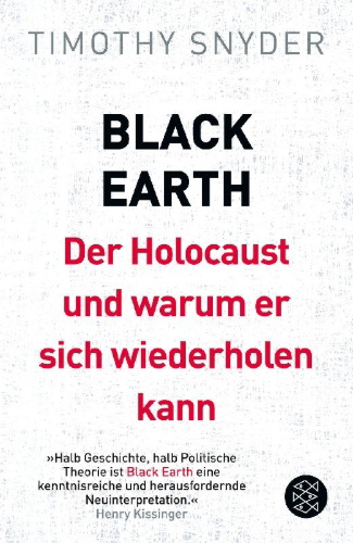 Buchcover und Innenansicht für das Buch: Black Earth: Der Holocaust und warum er sich wiederholen kann