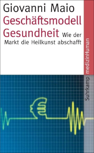Buchcover und Innenansicht für das Buch: Geschäftsmodell Gesundheit
