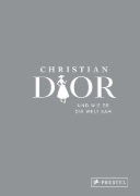 Buchcover und Innenansicht für das Buch: The World according to Christian Dior