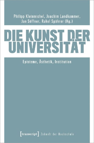 Buchcover und Innenansicht für das Buch: Die Kunst der Universität