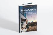 Buchcover und Innenansicht für das Buch: Trust & Breathe - Mein Aufbruch in ein freies Leben