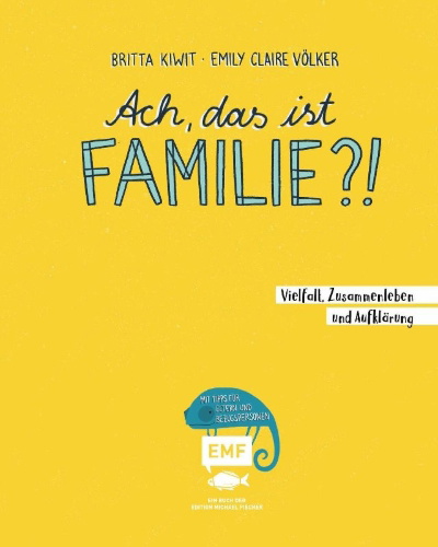 Buchcover und Innenansicht für das Buch: Ach, das ist Familie?!