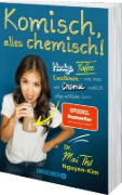 Buchcover und Innenansicht für das Buch: Komisch, alles chemisch!
