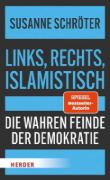 Buchcover und Innenansicht für das Buch: Links, rechts, islamistisch