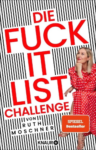 Buchcover und Innenansicht für das Buch: Die Fuck-it-List-Challenge