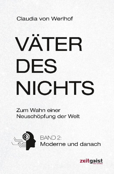 Buchcover und Innenansicht für das Buch: Väter des Nichts. Band 2: Moderne und danach