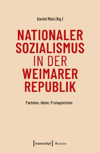 Buchcover und Innenansicht für das Buch: Nationaler Sozialismus in der Weimarer Republik