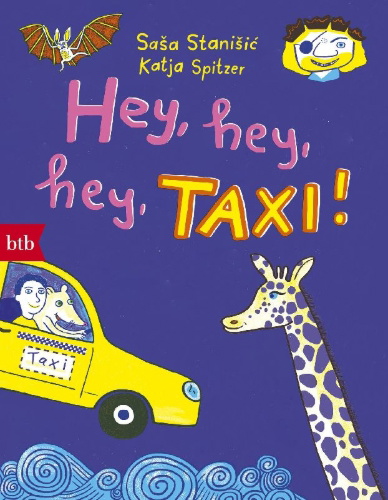 Buchcover und Innenansicht für das Buch: Hey, hey, hey, Taxi!