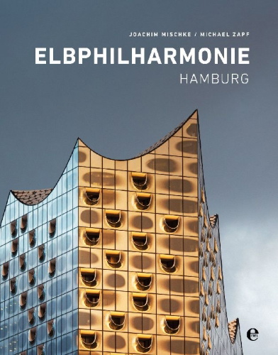 Buchcover und Innenansicht für das Buch: Elbphilharmonie Hamburg. (English Hardcover)