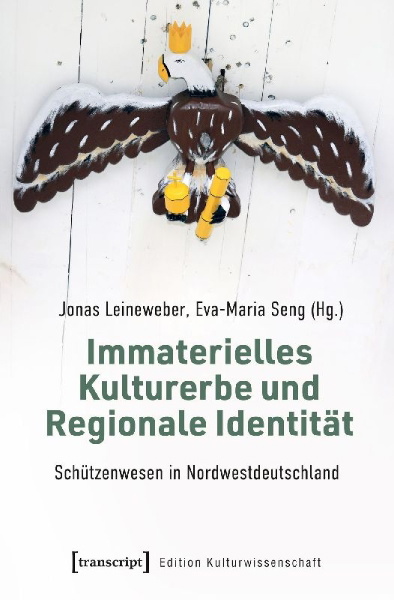 Buchcover und Innenansicht für das Buch: Immaterielles Kulturerbe und Regionale Identität - Schützenwesen in Nordwestdeutschland