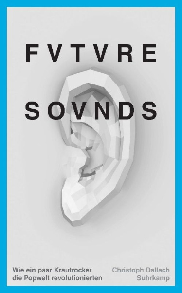 Buchcover und Innenansicht für das Buch: Future Sounds