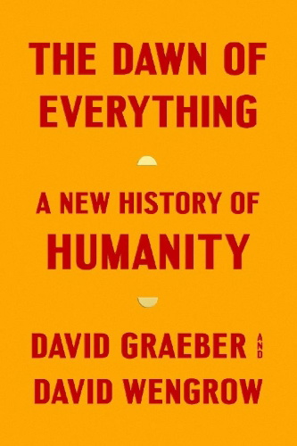 Buchcover und Innenansicht für das Buch: The Dawn of Everything
