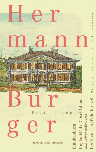 Buchcover und Innenansicht für das Buch: Blankenburg. Unglaubliche Geschichten und andere späte Prosa. Der Schuss auf die Kanzel