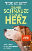 Buchcover und Innenansicht für das Buch: Graue Schnauze, großes Herz