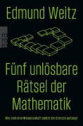 Buchcover und Innenansicht für das Buch: Fünf unlösbare Rätsel der Mathematik