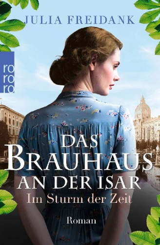 Buchcover und Innenansicht für das Buch: Das Brauhaus an der Isar: Im Sturm der Zeit