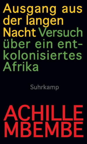 Buchcover und Innenansicht für das Buch: Sortir de la grande nuit. Essai sur l'afrique décolonisée