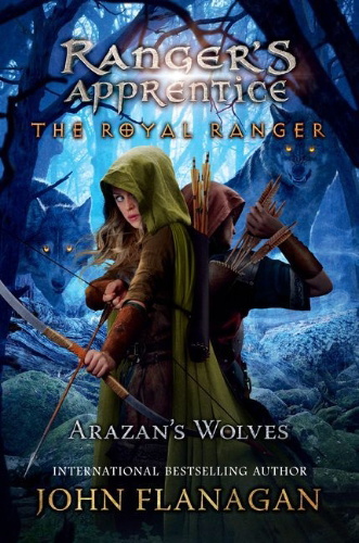 Buchcover und Innenansicht für das Buch: The Royal Ranger: Arazan's Wolves