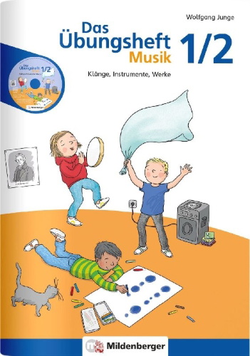 Buchcover und Innenansicht für das Buch: Das Übungsheft Musik 1/2
