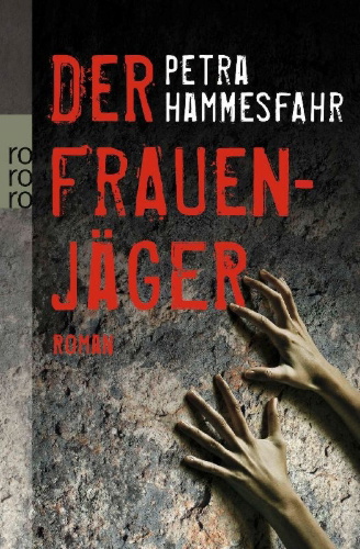 Buchcover und Innenansicht für das Buch: Der Frauenjäger