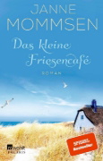 Buchcover und Innenansicht für das Buch: Das kleine Friesencafé 