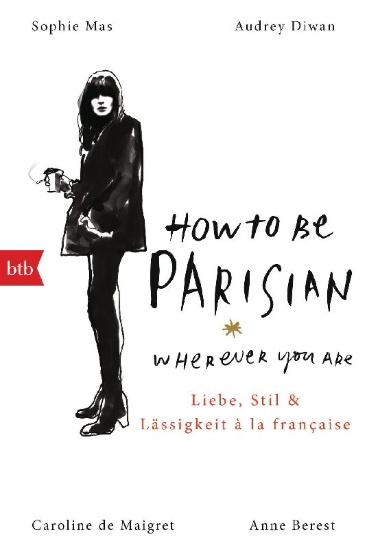 Buchcover und Innenansicht für das Buch: How To Be Parisian