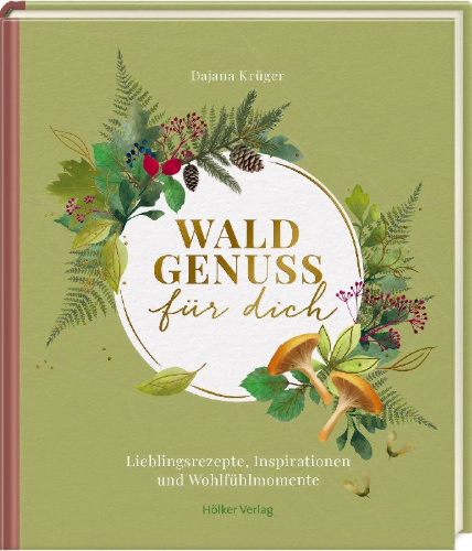 Buchcover und Innenansicht für das Buch: Waldgenuss für dich