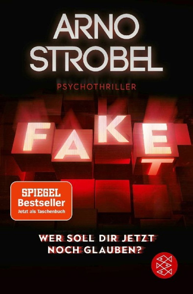 Buchcover und Innenansicht für das Buch: Fake - Wer soll dir jetzt noch glauben?