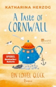 Buchcover und Innenansicht für das Buch: A Taste of Cornwall: Ein Löffel Glück