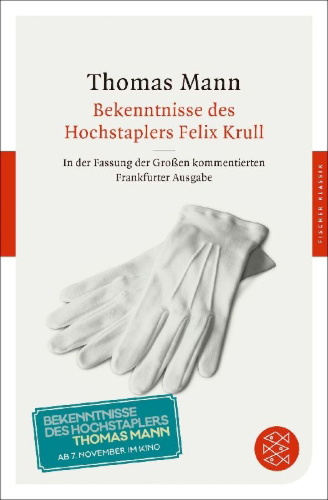 Buchcover und Innenansicht für das Buch: Bekenntnisse des Hochstaplers Felix Krull