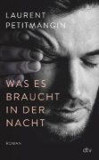 Buchcover und Innenansicht für das Buch: Ce qu'il faut de nuit (La Manufacture de Livres, Paris 2020)
