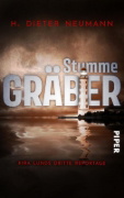 Buchcover und Innenansicht für das Buch: Stumme Gräber - Kira Lunds dritte Reportage
