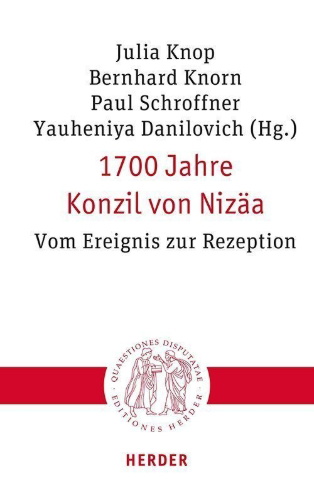 Buchcover und Innenansicht für das Buch: 1700 Jahre Konzil von Nizäa