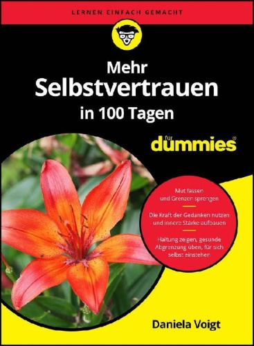 Buchcover und Innenansicht für das Buch: Mehr Selbstvertrauen in 100 Tagen für Dummies