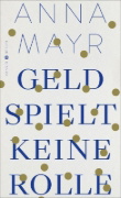 Buchcover und Innenansicht für das Buch: Geld spielt keine Rolle