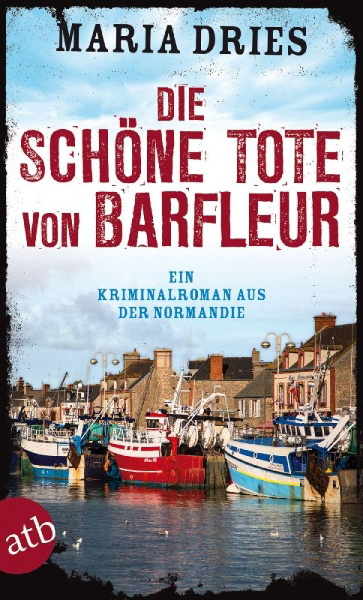Buchcover und Innenansicht für das Buch: Die schöne Tote von Barfleur