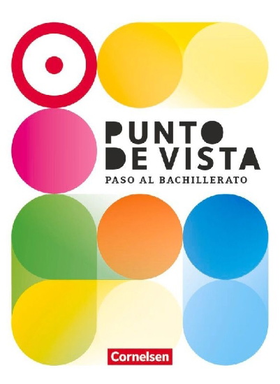 Buchcover und Innenansicht für das Buch: Punto de vista B1+: 10./11. Schuljahr - Spanisch für die Einführungsphase - Paso al Bachillerato - Ausgabe 2023 - Schulbuch