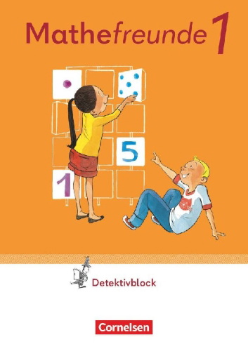 Buchcover und Innenansicht für das Buch: Mathefreunde 1. Schuljahr. Detektivblock mit Aufgaben zum Fordern