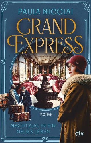 Buchcover und Innenansicht für das Buch: Grand Express - Nachtzug in ein neues Leben