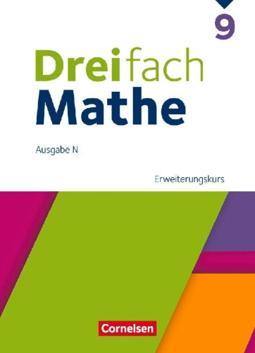 Buchcover und Innenansicht für das Buch: Dreifach Mathe 9. Schuljahr. Erweiterungskurs - Schulbuch mit digitalen Hilfen, Erklärfilmen und Wortvertonungen