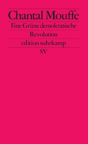 Buchcover und Innenansicht für das Buch: Towards a Green Democratic Revolution. Left Populism and. the Power of Affects