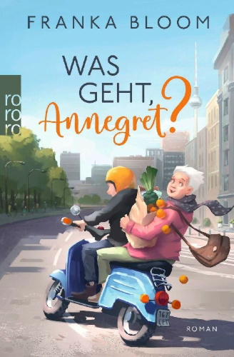 Buchcover und Innenansicht für das Buch: Was geht, Annegret?