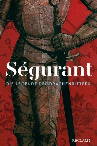 Buchcover und Innenansicht für das Buch: Ségurant. Die Legende des Drachenritters