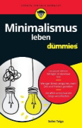 Buchcover und Innenansicht für das Buch: Minimalismus leben für Dummies