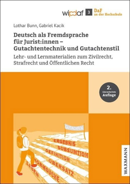 Buchcover und Innenansicht für das Buch: Deutsch als Fremdsprache für Jurist:innen - Gutachtentechnik und Gutachtenstil