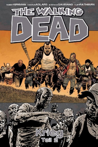 Buchcover und Innenansicht für das Buch: The Walking Dead 21 All Out War - Part 2