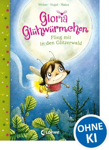 Buchcover und Innenansicht für das Buch: Gloria Glühwürmchen - Flieg mit in den Glitzerwald
