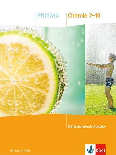 Buchcover und Innenansicht für das Buch: PRISMA Chemie 7-10. Schulbuch Klasse 7-10. Differenzierende Ausgabe Rheinland-Pfalz