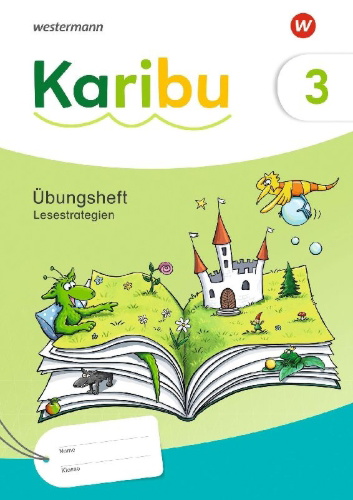 Buchcover und Innenansicht für das Buch: Karibu 3. Übungsheft Lesetraining  - Lesetraining und Lesestrategien